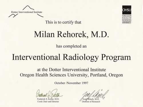 Certifikt o absolvovn kolcho programu intervenn radiologie na Dotter Interventional Institute, Oregon Health Sciences University, Portland, Oregon